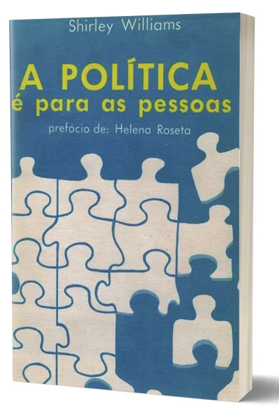 A Política é para as Pessoas de Shirley Williams