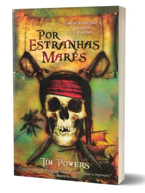 Por Estranhas Marés de Tim Powers