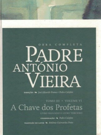 A Chave dos Profetas de Padre António Vieira