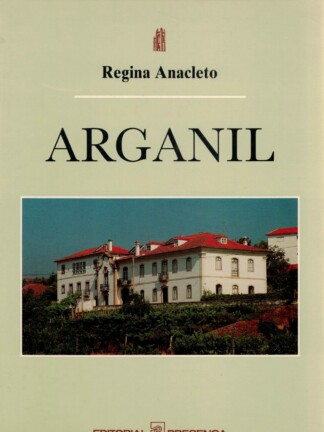 Arganil de Regina Anacleto