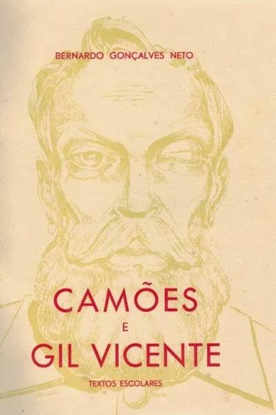 Camões e Gil Vicente de Bernardo Gonçalves Neto