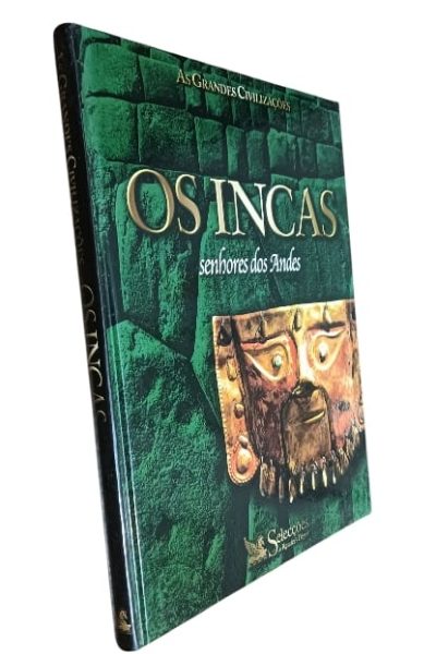Incas: Senhores dos Andes