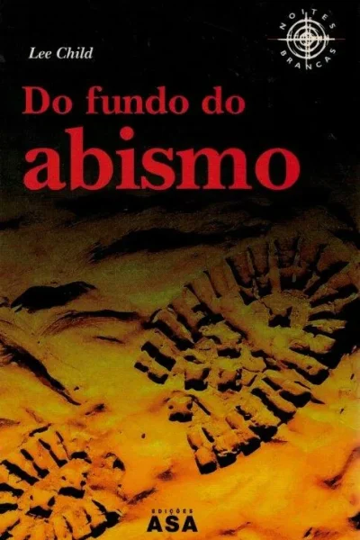 Do Fundo do Abismo de Lee Child