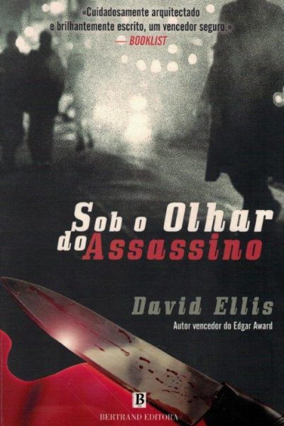Sob o Olhar do Assassino de David Ellis