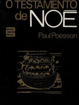 Testamento de Noé de Paul Poesson