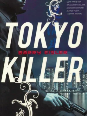 Tokyo Killer de Barry Eisler