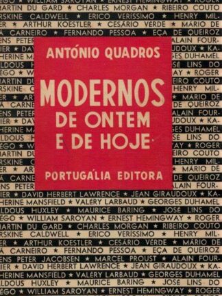 Modernos de Ontem e Hoje de António Quadros.