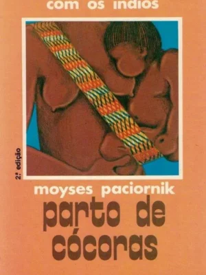 Parto de Cócoras de Moyses Paciornik