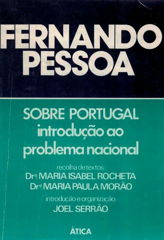 Sobre Portugal: Introdução ao Problema Nacional de Fernando Pessoa