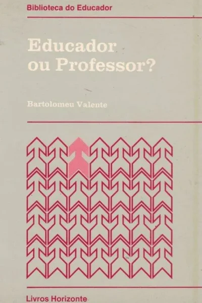 Educador ou Professor de Bartolomeu Valente