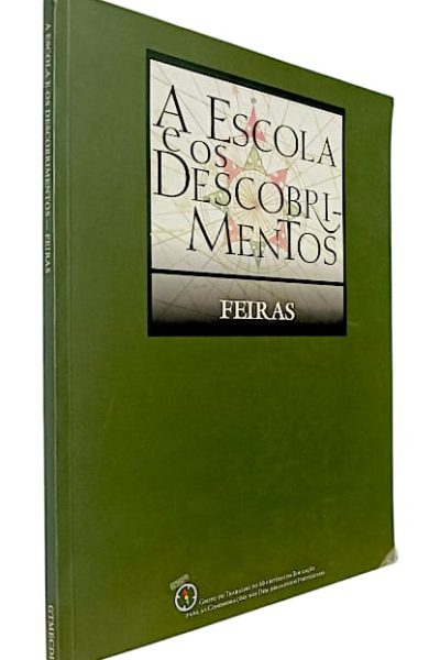 Escola e os Descobrimentos: Feiras