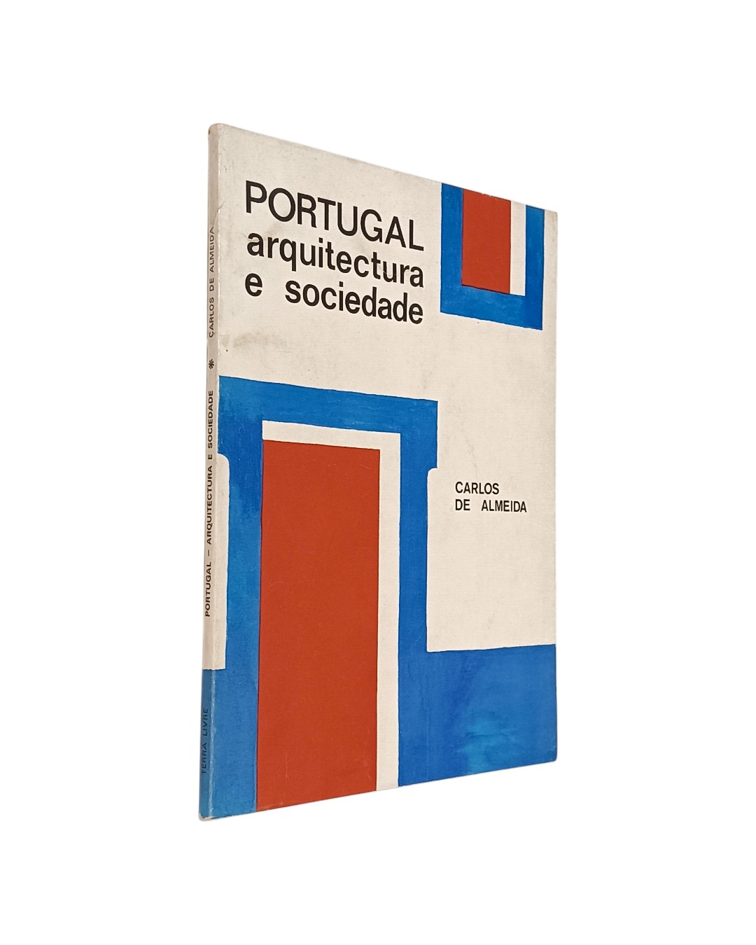 Portugal Arquitectura e Sociedade