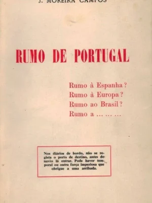 Rumo de Portugal de J. Moreira Campos