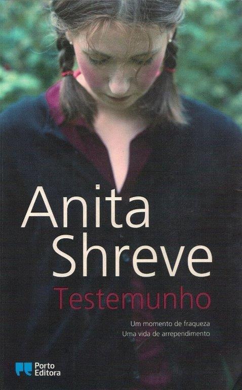 Testemunho de Anita Shreve