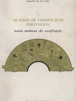 Tratado de Versificação Portuguesa de Amorim de Carvalho