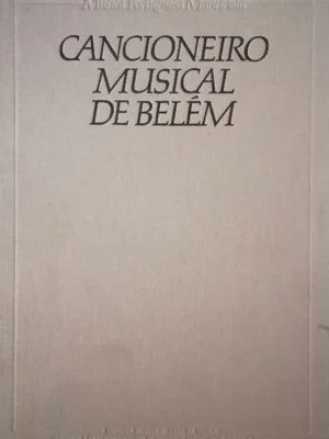 Cancioneiro Musical de Belém de Manuel Morais