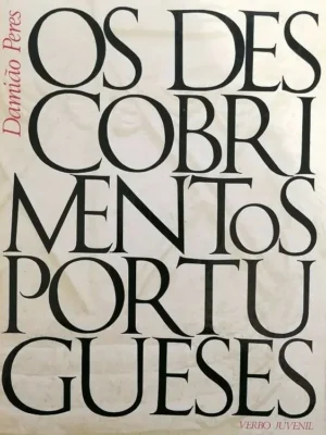 Descobrimentos Portugueses de Damião Peres
