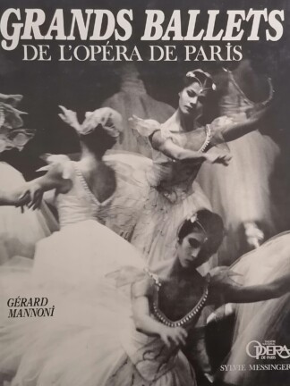 Grands Ballets de L'Ópera de Paris de Gérard Mannoni.