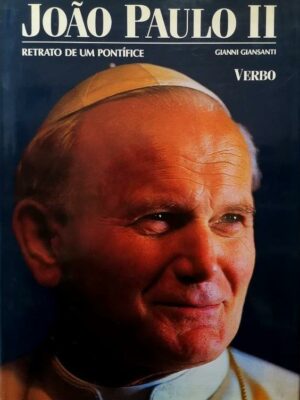 João Paulo II: Retrato de um Pontífice