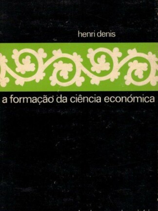A Formação da Ciência Económica de Henri Denis