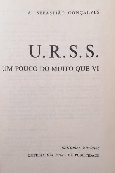 URSS: Um Pouco do Muito Que Vi