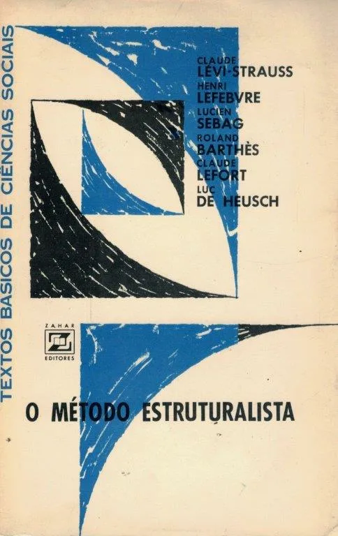 O Método Estruturalista de Claude Levi-Strauss