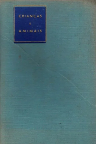 Crianças e Animais: Histórias Infantis de Publicadora Atlântico