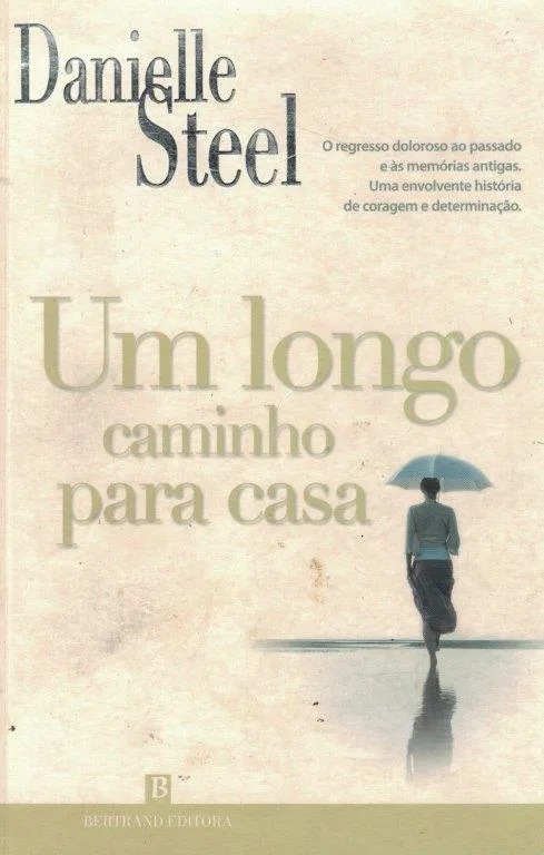 Longo Caminho para Casa de Danielle Steel