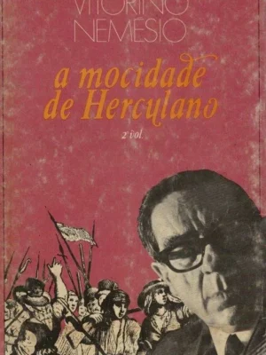 Mocidade de Herculano (2º Vol.) de Vitorino Nemésio