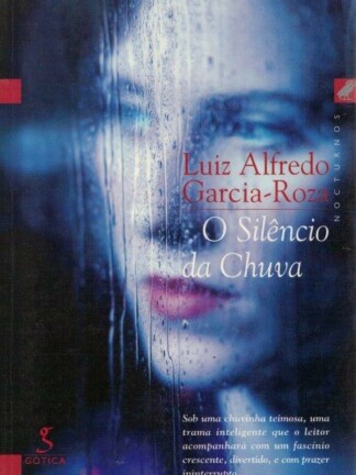 Silêncio da Chuva de Luiz Alfredo Garcia-Roza