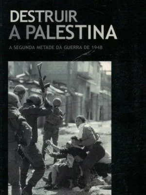 Destruir a Palestina de Tanya Reinhart