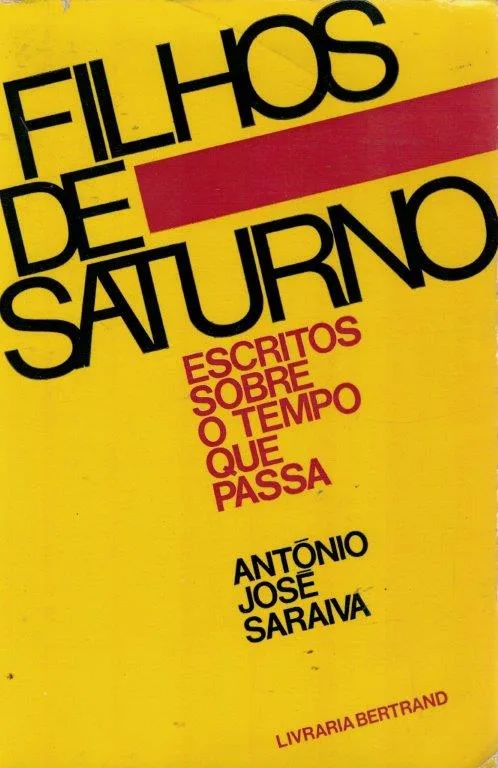 Filhos de Saturno de António José Saraiva