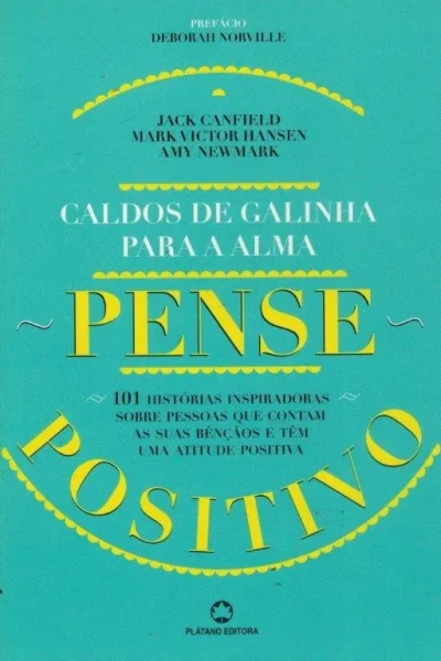 Penso Positivo de Jack Canfield