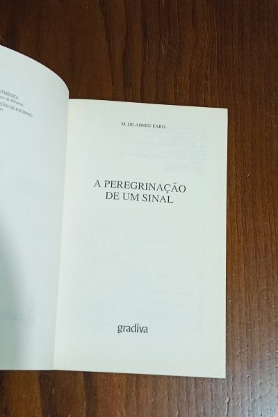 Peregrinação de um Sinal de M. de Abreu Faro