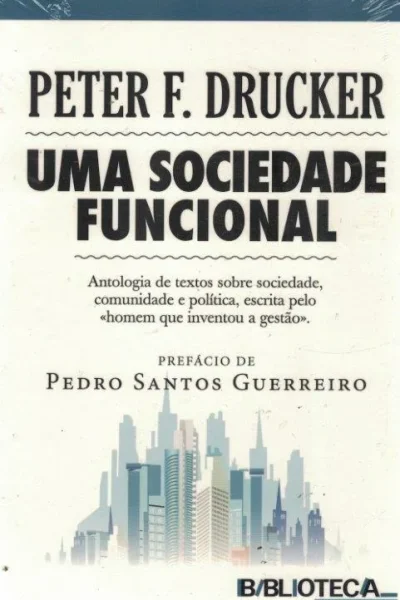 Sociedade Funcional de Peter F. Drucker