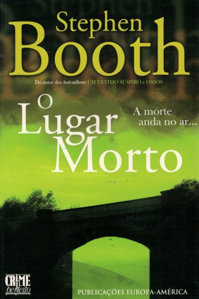 O Lugar Morto de Stephen Booth