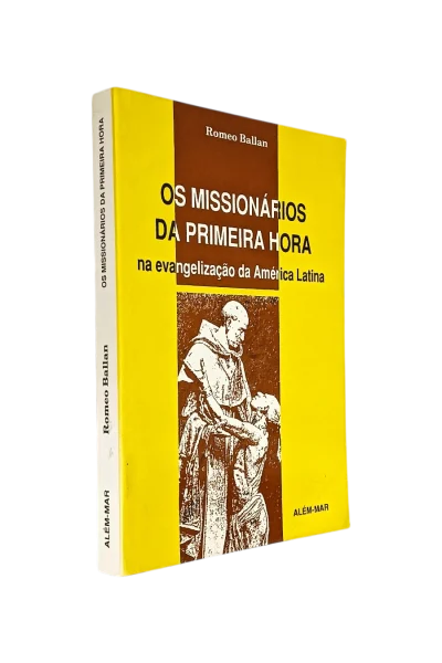 Missionários da Primeira Hora