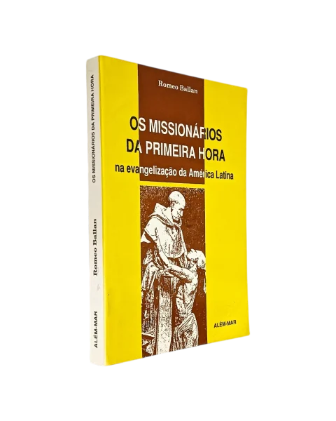 Missionários da Primeira Hora