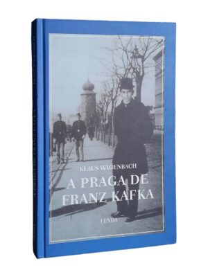 Praga de Franz Kafka