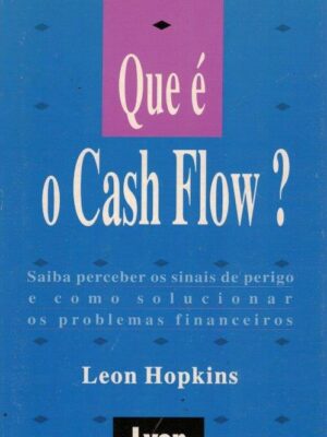 Que é o Cash Flow de Leon Hopkins