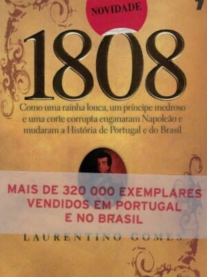 1808 de Laurentino Gomes