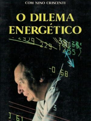 O Dilema Energético de Carlo Rubia