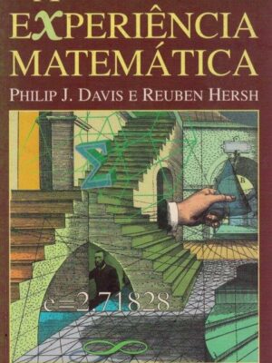 A Experiência Matemática de Philip J. Davis