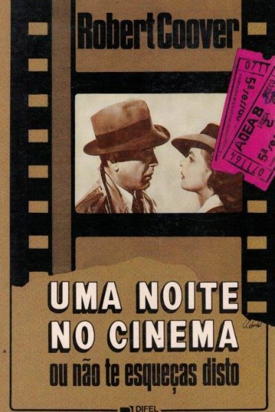 Uma Noite no Cinema de Robert Coover