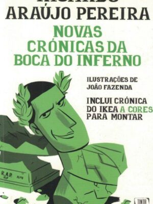 Novas Crónicas da Boca do Inferno de Ricardo Araújo Pereira