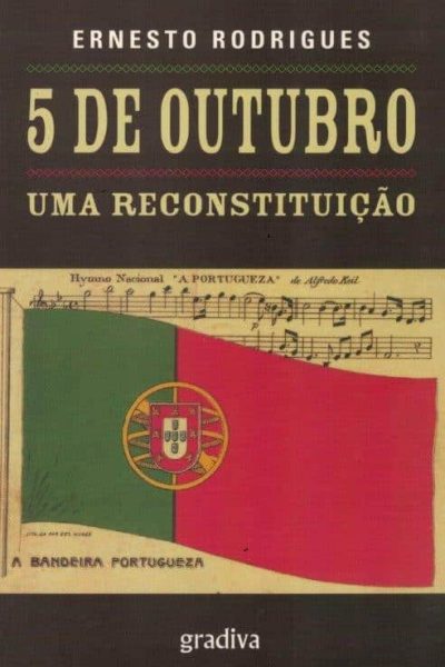 5 de Outubro, uma Reconstituição de Ernesto Rodrigues