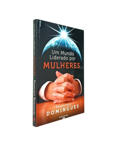 Mundo Liderado por Mulheres de Francisco Domingues