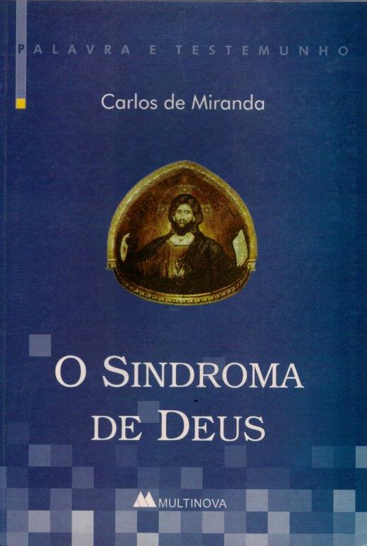 Síndroma de Deus de Carlos de Miranda