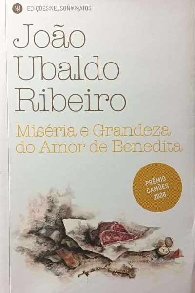 Miséria e Grandeza do Amor de Benedita de João Ubaldo Ribeiro
