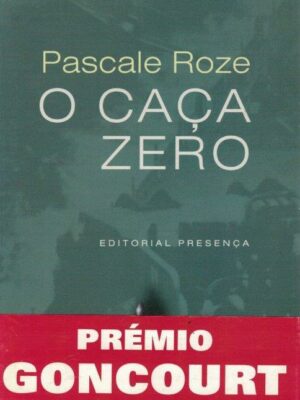 Caça Zero de Pascale Roze